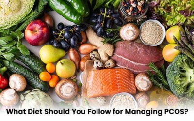 What Diet Should You Follow for Managing PCOS?